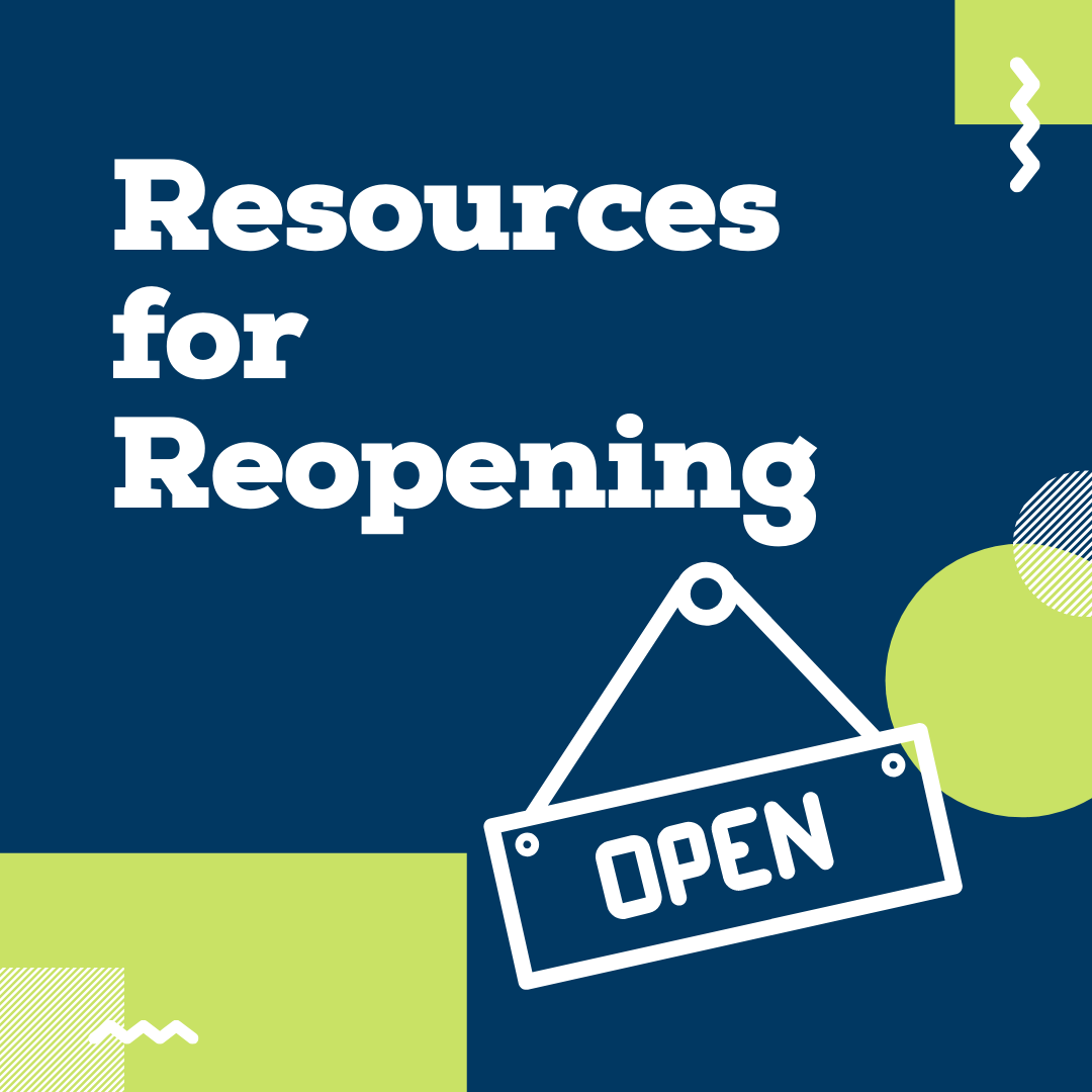 Resources for Reopening